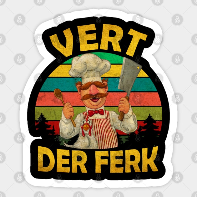 VERT DER FERK COOK VINTAGE Sticker by bospizza99